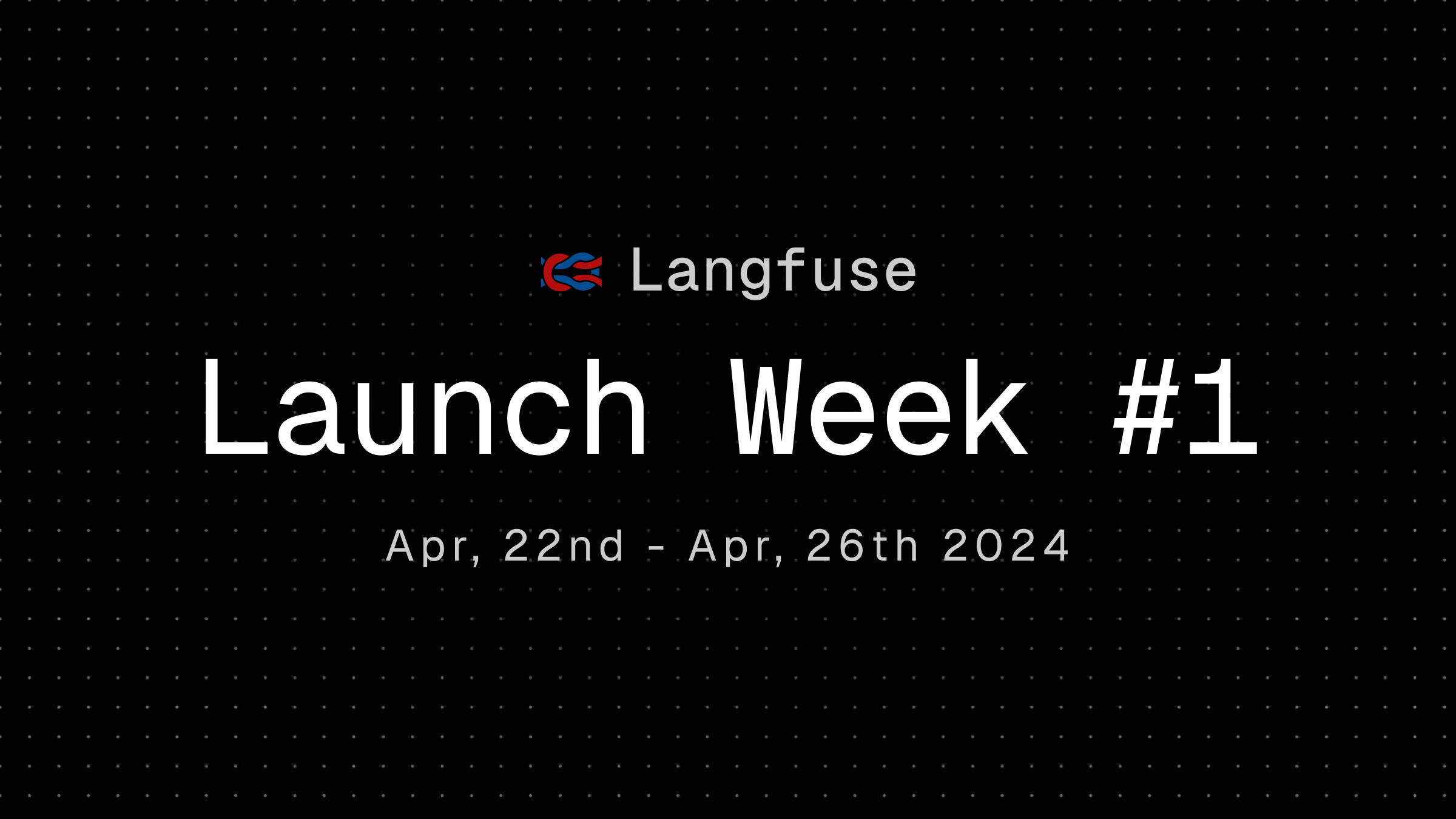 Langfuse Launch Week #1